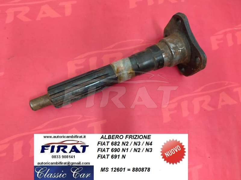 ALBERO FRIZIONE FIAT 682 N2/3/4 - 690 N1/2/3 - 691 N (12601)